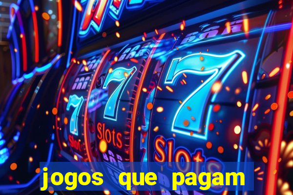 jogos que pagam sem precisar depositar dinheiro